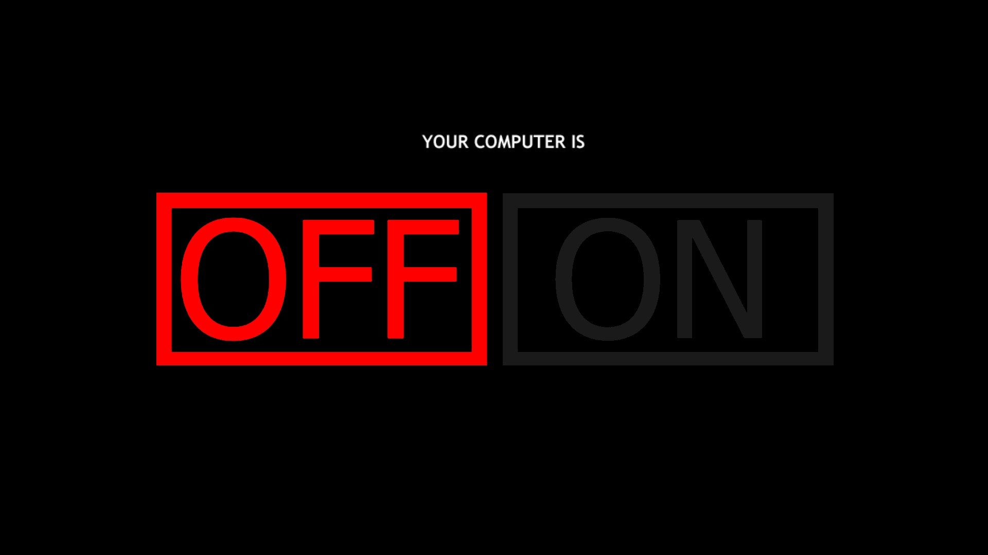 Cool Wallpapers - Your Pc Is Off - HD Wallpaper 