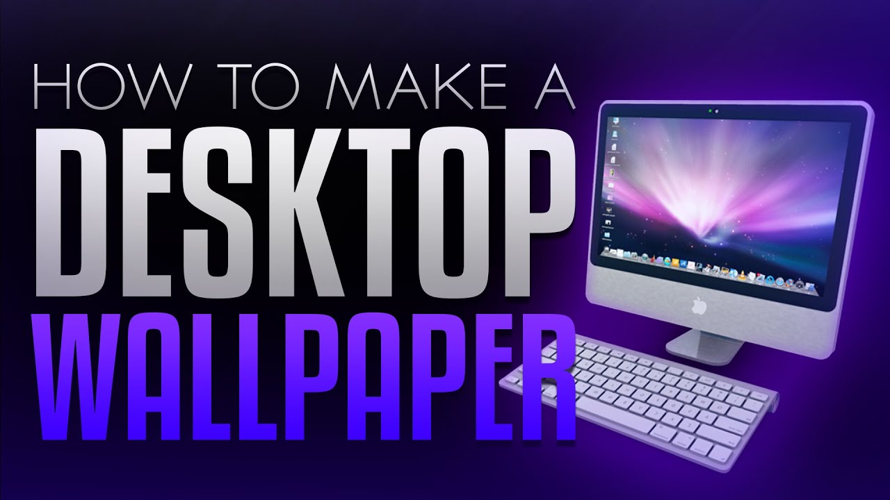 Make A Desktop Background - HD Wallpaper 