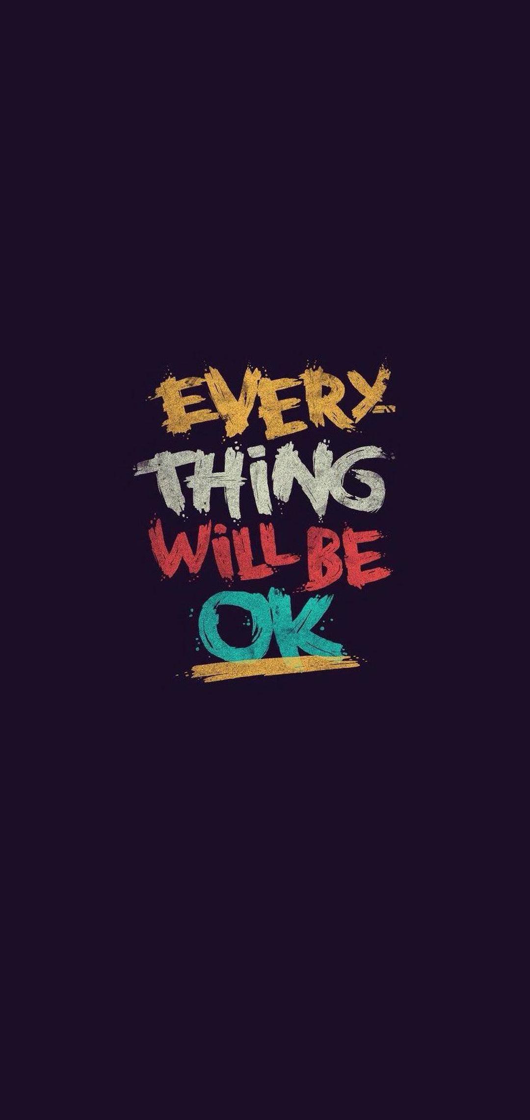 Minimal Wallpaper Hd For Phone 015 - Everything Will Be Ok Iphone - HD Wallpaper 
