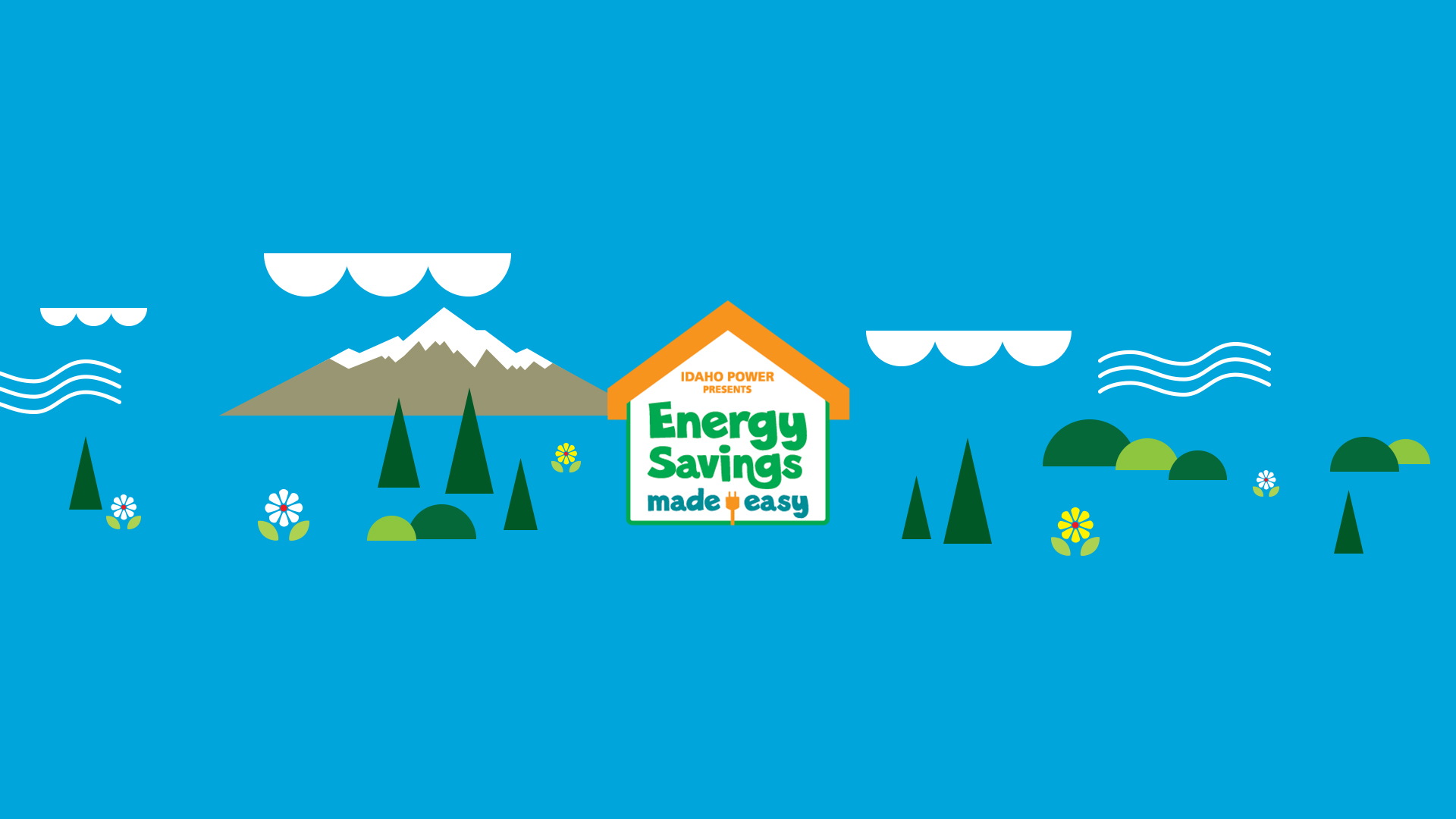 Idaho Power Presents Energy Savings Made Easy - Energy Saving - HD Wallpaper 