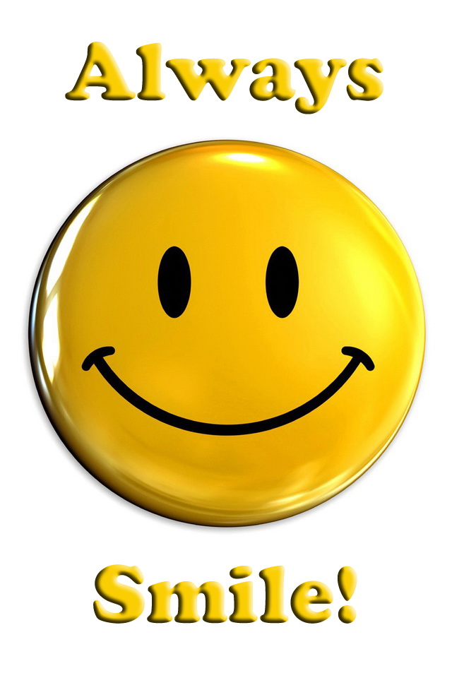 Iphone Always Smile Smiley Wallpaper - Happy Smileys - HD Wallpaper 