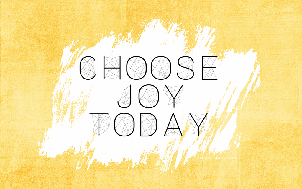 Choose Joy Desktop Today I Choose Joy Desktop 1024x640 Wallpaper Teahub Io