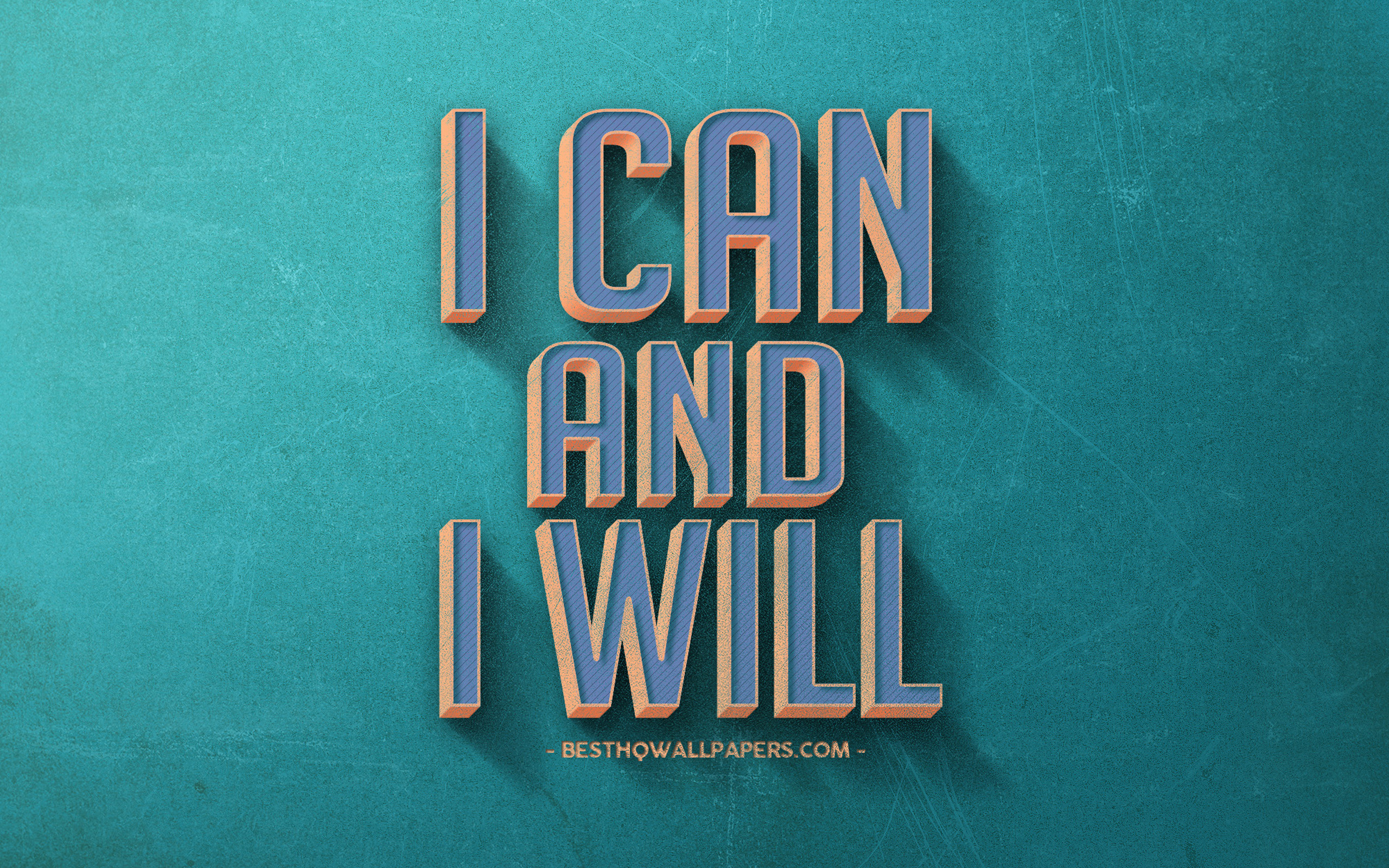 I Can And I Will, Retro Style, Motivation Quotes, Popular - Can And I Will - HD Wallpaper 