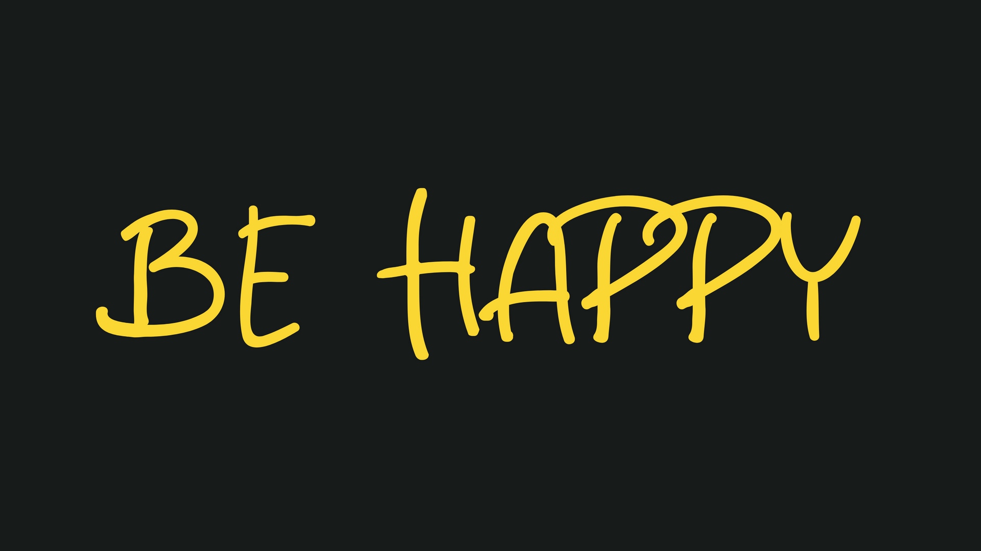 Wallpaper Happy, Motivation, Mood, Inscription, Phrase - Calligraphy - HD Wallpaper 