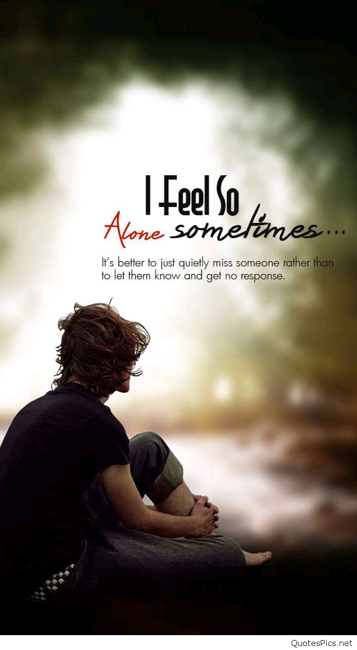 Boy Sitting Alone Wallpapers Quotes Pics Dp Wallpaper - Feel So Alone  Sometimes - 720x1310 Wallpaper 