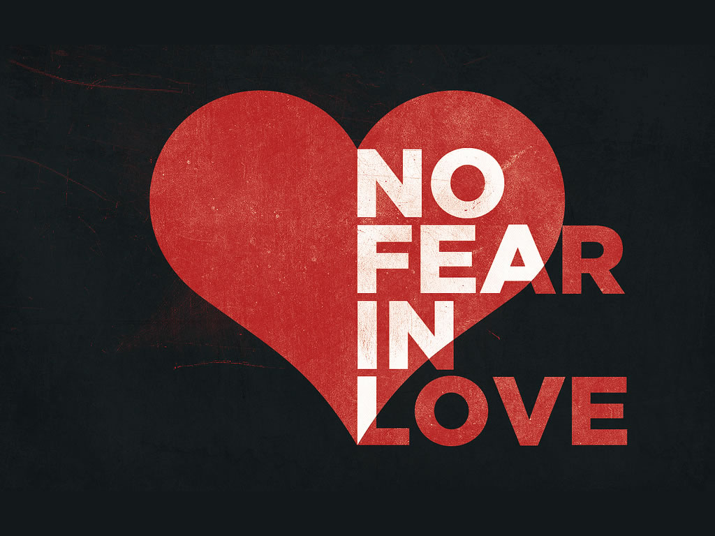 No Fear In Love Christian Wallpaper Free Download - No Love Wallpaper Hd - HD Wallpaper 