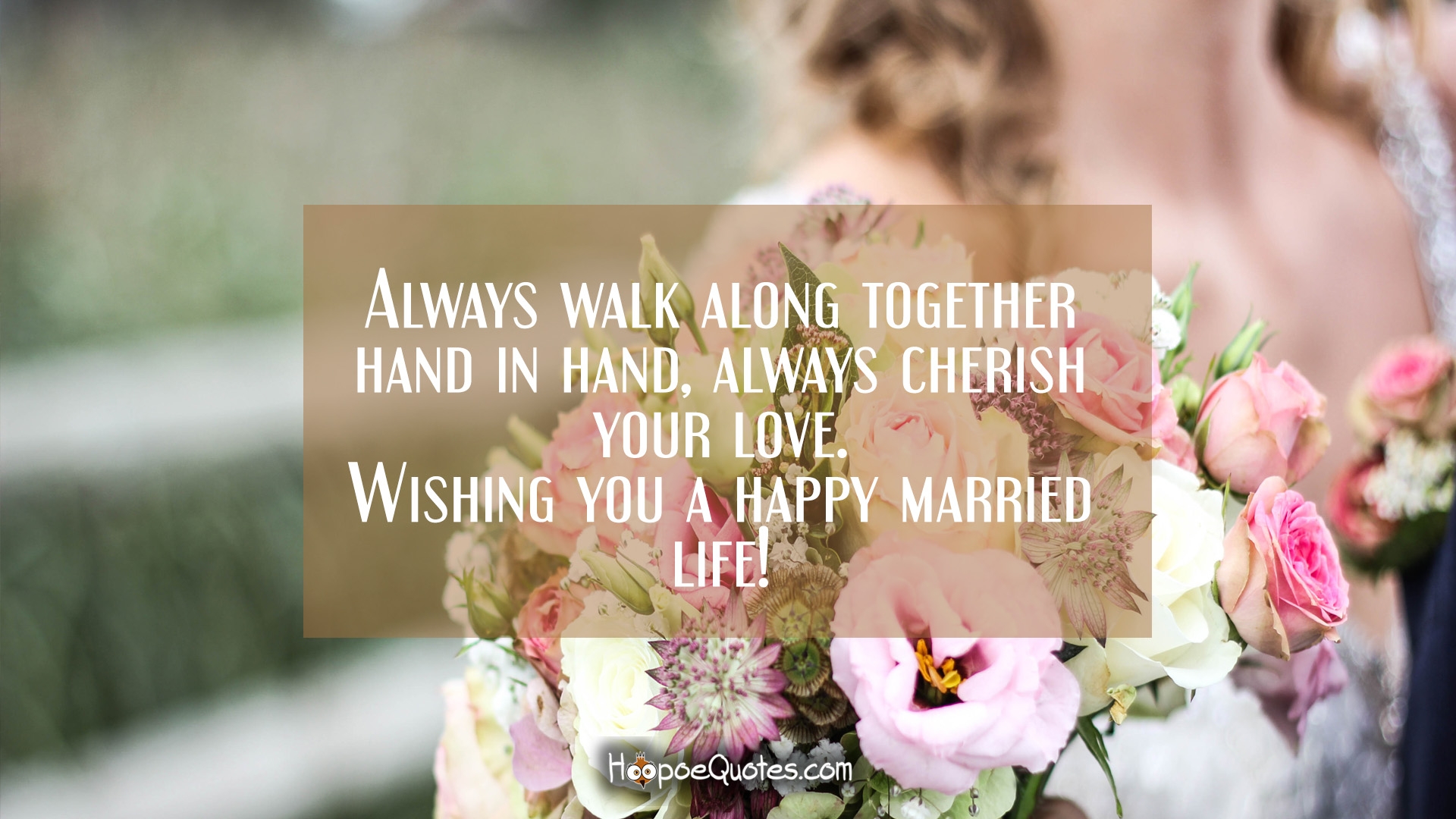 Beautiful Happy Married Life Quotes - HD Wallpaper 