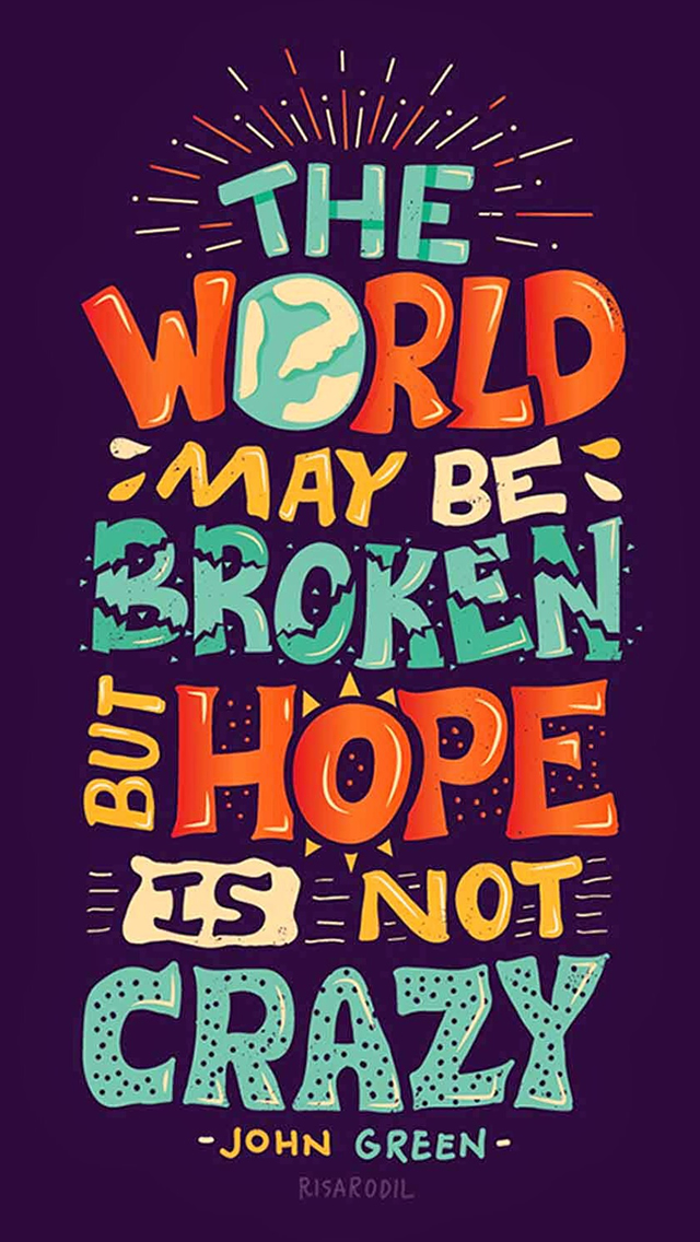 Hope Is Not Crazy Broken World Iphone Wallpaper - Crazy Wallpapers For Iphone 5 - HD Wallpaper 