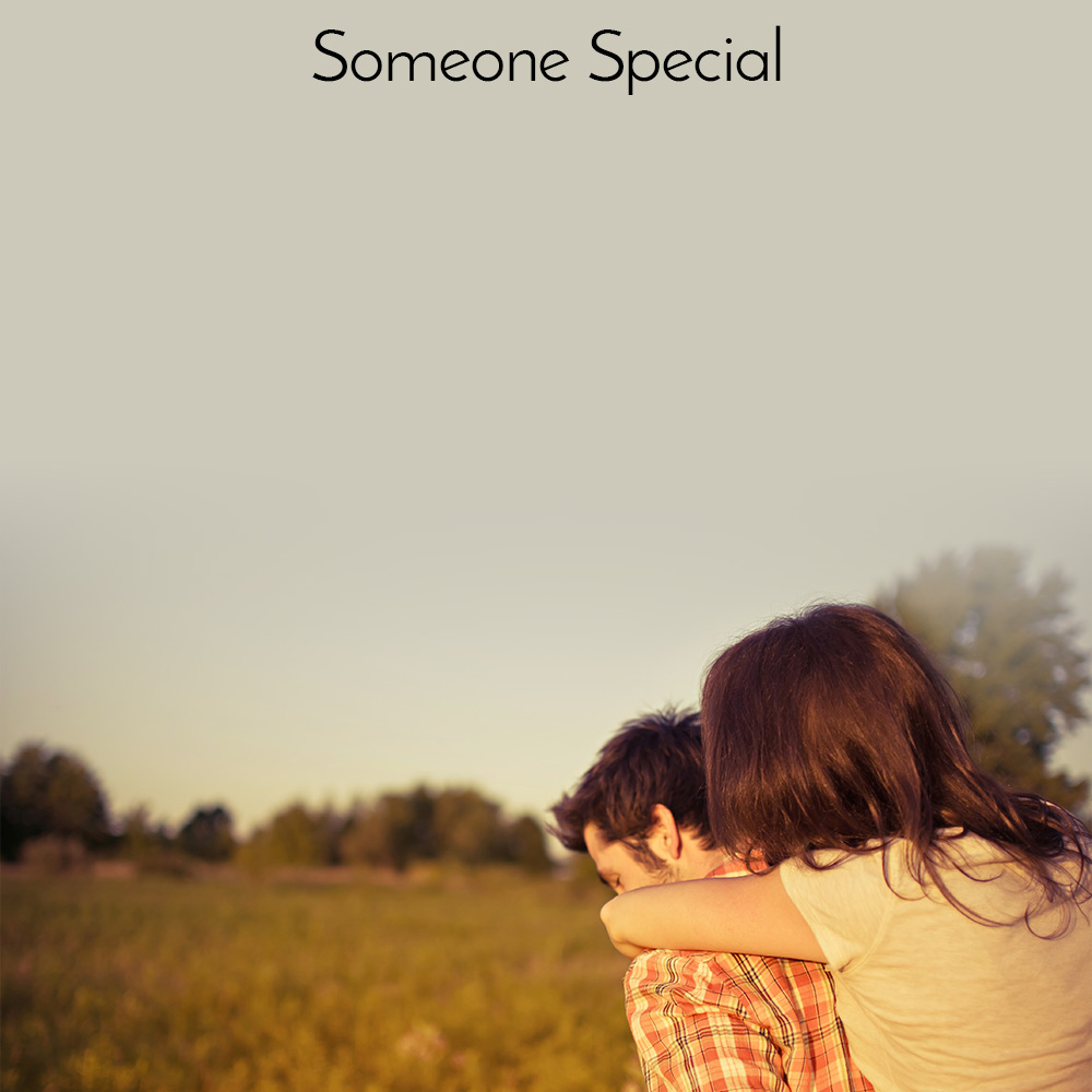 Someone Special Quotes - Quotes For Some One Special - HD Wallpaper 