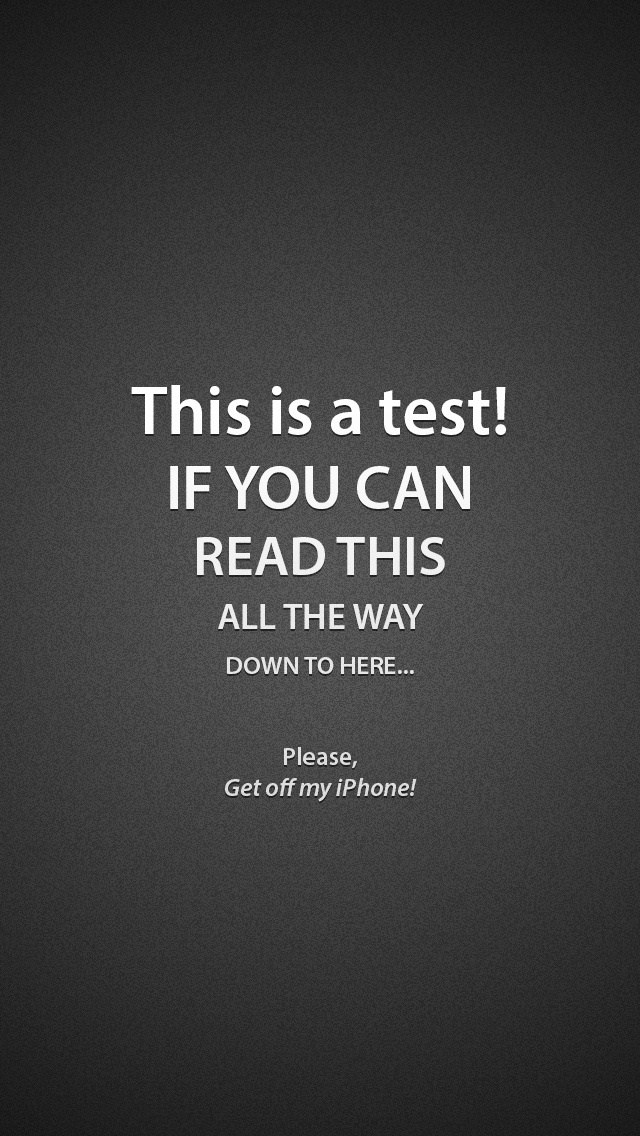 Test Funny Iphone Wallpapers 5s 5c - Get Off My Iphone - 640x1136 Wallpaper Test Funny Iphone Wallpapers 5s 5c - Get Off My Iphone - 640x1136 Wallpaper