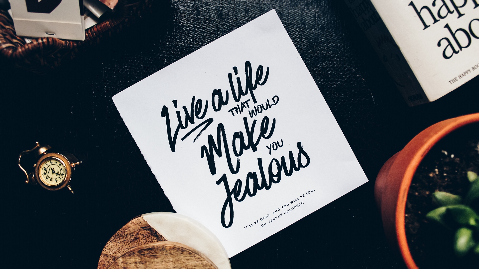 Wallpaper Inscription, Motivation, Advice, Life, Flyer, - Live A Life That Would Make You Jealous - HD Wallpaper 
