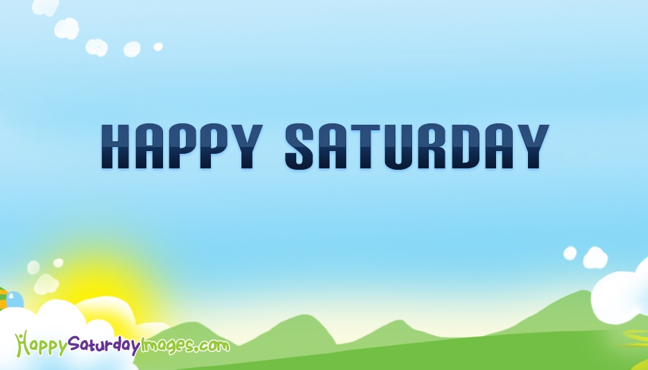 Happy Saturday Wallpaper Download @ Happysaturdayimages - Ridge - HD Wallpaper 