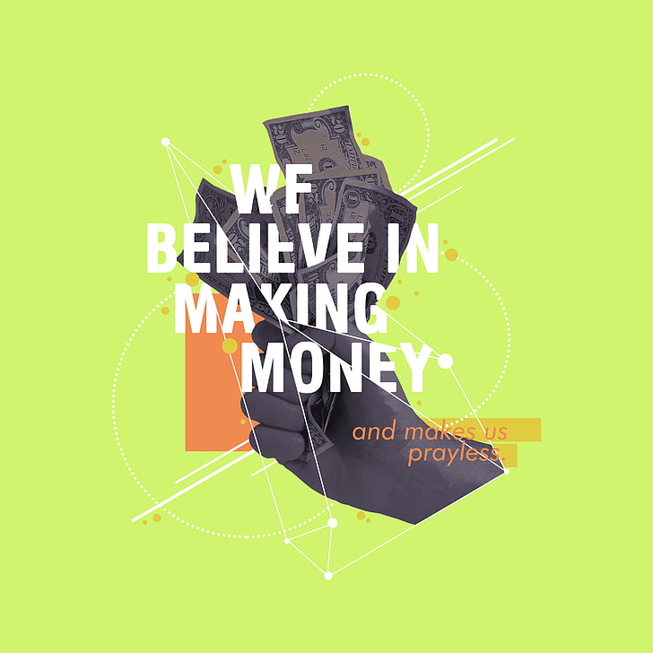 Money, Pray, Popular Quotes, Believe, Hd Wallpaper - Money Quotes Hd - HD Wallpaper 