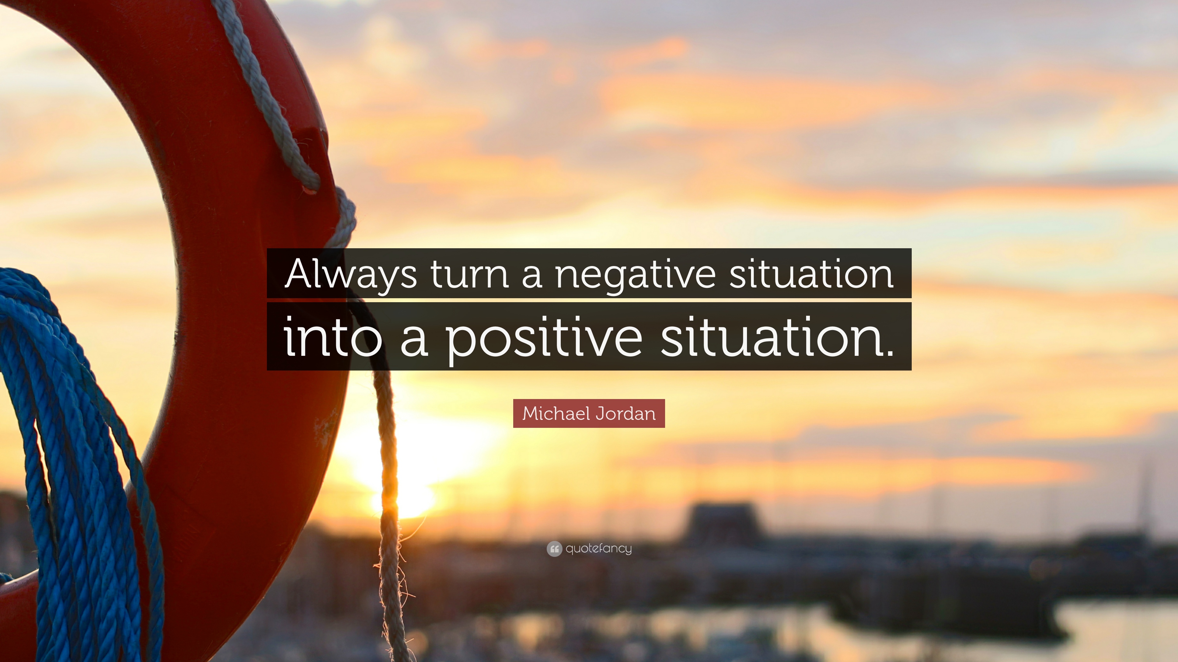 “always Turn A Negative Situation Into A Positive Situation - Believe In Your Dreams No Matter How Impossible They - HD Wallpaper 