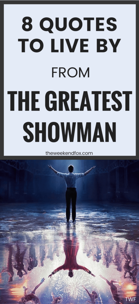 Inspirational Quotes Greatest Showman - HD Wallpaper 