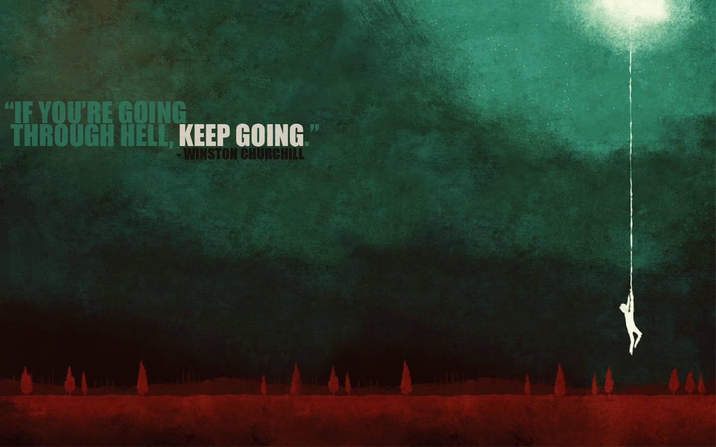 14 Best Motivational Wallpapers For Your Computer Wealthy - If You're Going Through Hell, Keep Going. - 1440x900 Wallpaper 14 Best Motivational Wallpapers For Your Computer Wealthy - If You're Going Through Hell, Keep Going. - 1440x900 Wallpaper