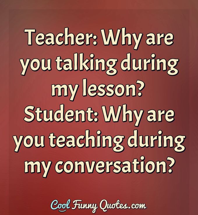 Funny Quotes For Teacher - 680x738 Wallpaper 