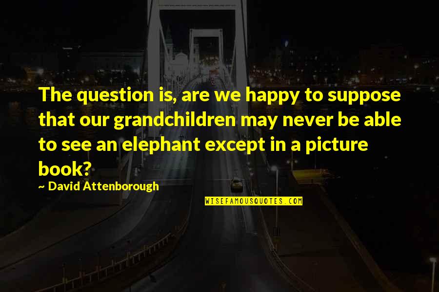 Cell Phone Wallpaper Quotes By David Attenborough - Eye Laws Dug Aim - HD Wallpaper 