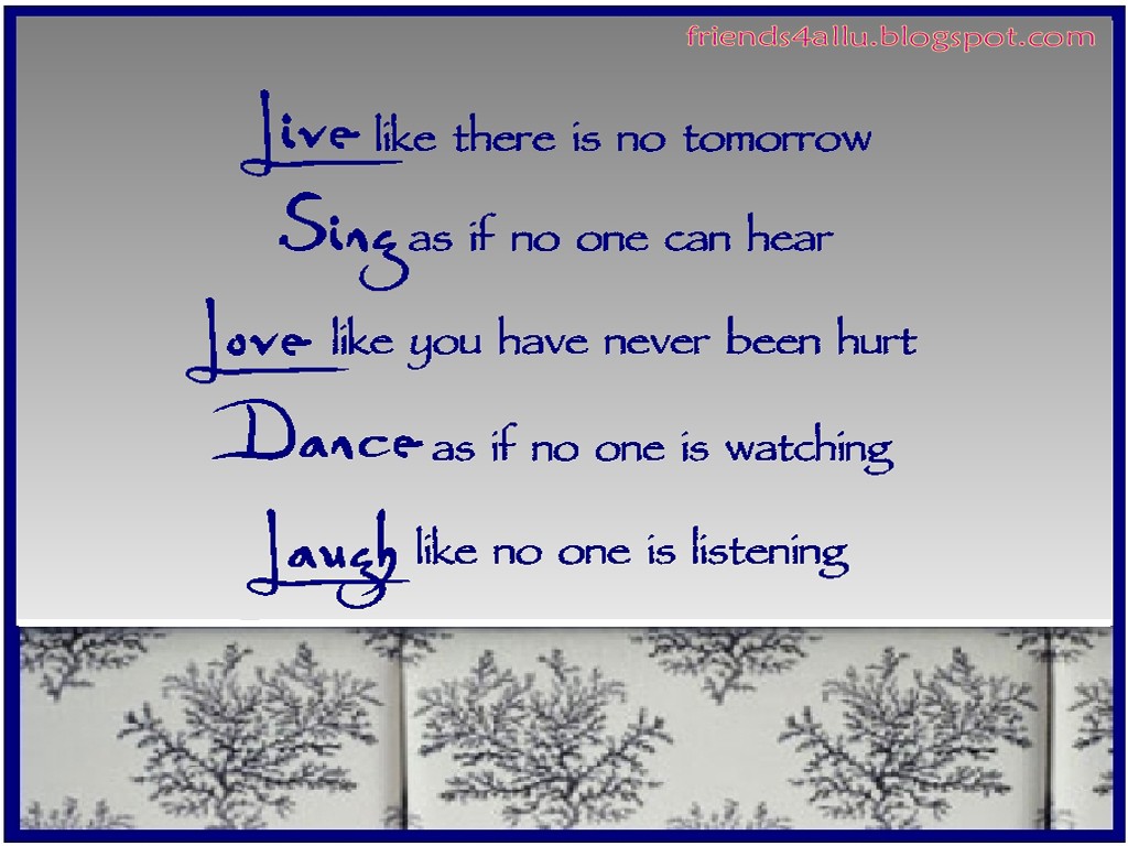 Quotes Related To Life Wallpaper Photo - Dance Like No One Is Watching Poem - HD Wallpaper 
