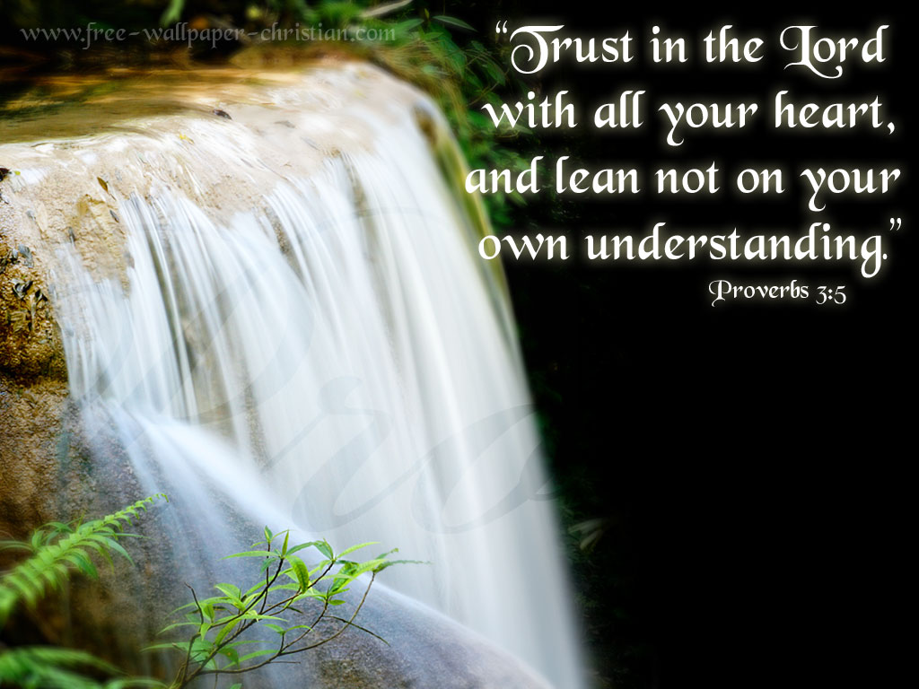 Free Wallpaper Christian Proverbs 3 5 - Bible Quotes Images Download - 1024x768 Wallpaper Free Wallpaper Christian Proverbs 3 5 - Bible Quotes Images Download - 1024x768 Wallpaper