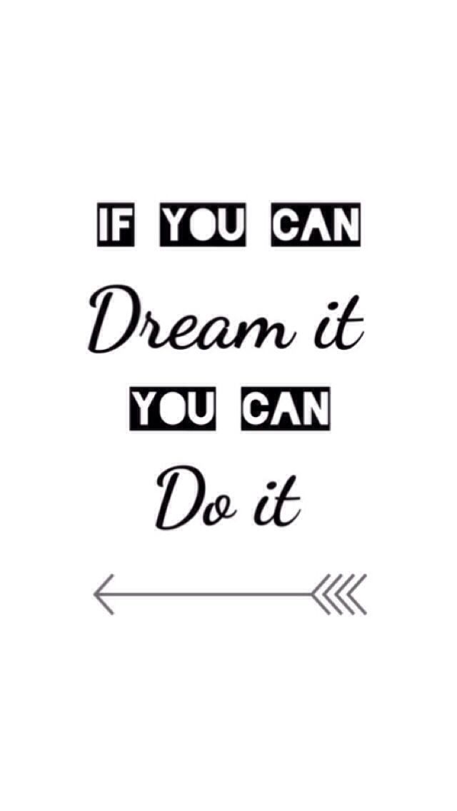 If You Can Dream It You Can Do It Black And White - HD Wallpaper 