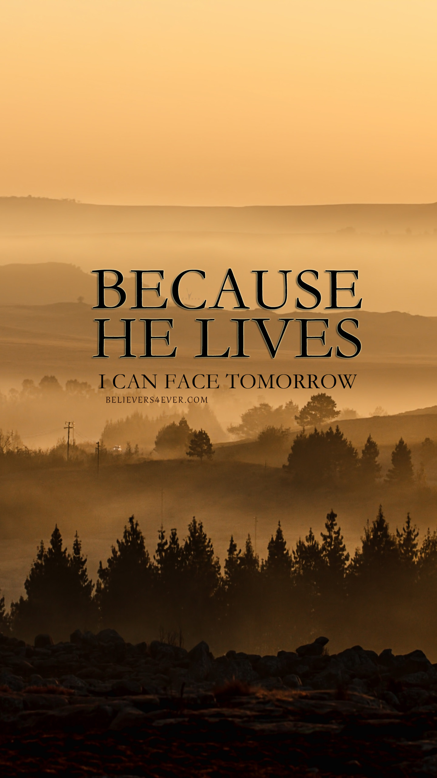 1440x2561, Because He Lives, I Can Face Tomorrow, Christian - Download Christian Wallpapers For Mobile - HD Wallpaper 