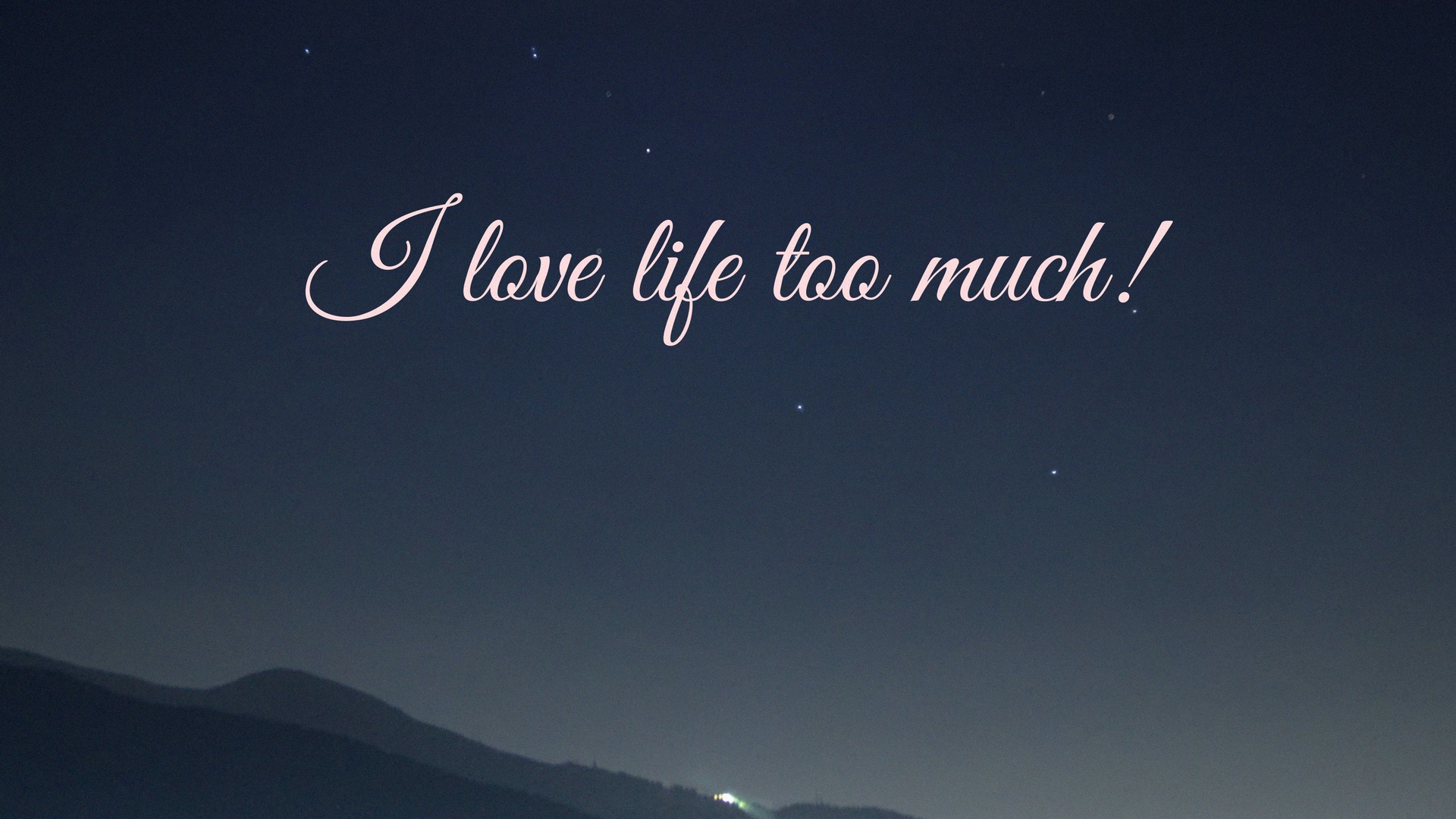 Wallpaper Life, Love, Night, Inscription, Inspiration - Calligraphy - HD Wallpaper 