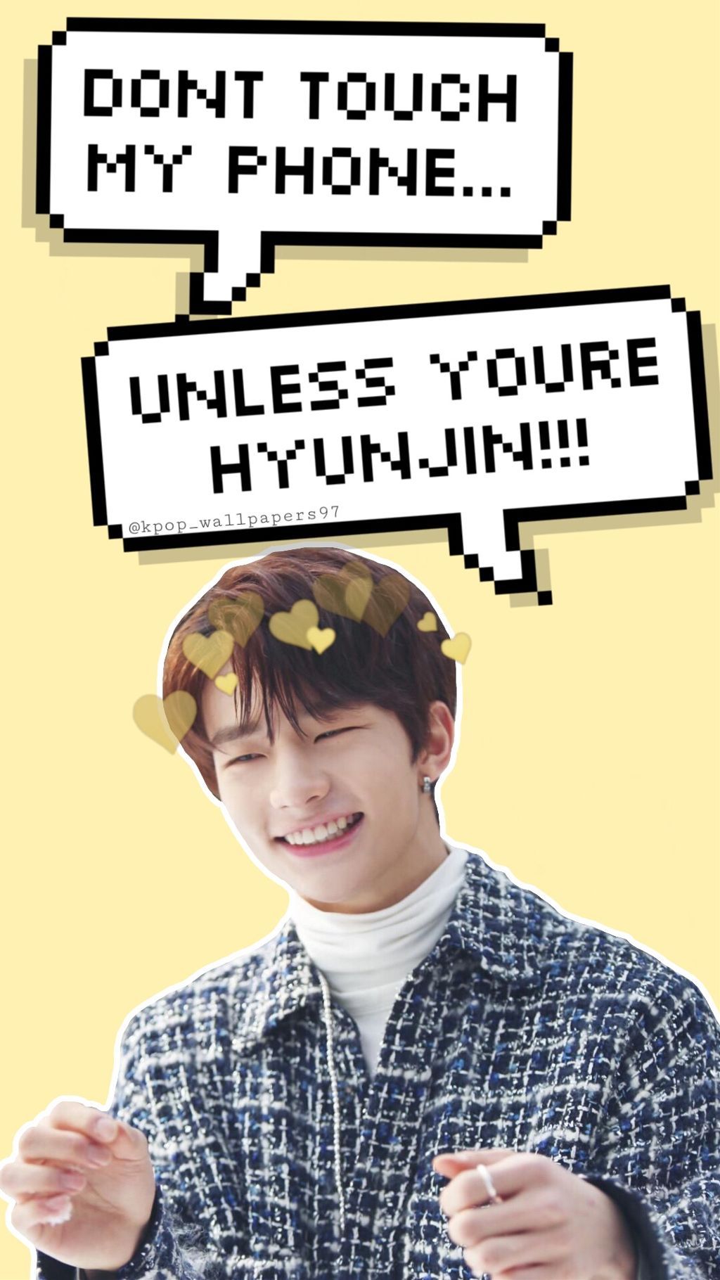 Happy Birthday To Stray Kids Visual Prince, Hyunjin - Don T Touch My Phone Unless You Re Hyunjin - HD Wallpaper 