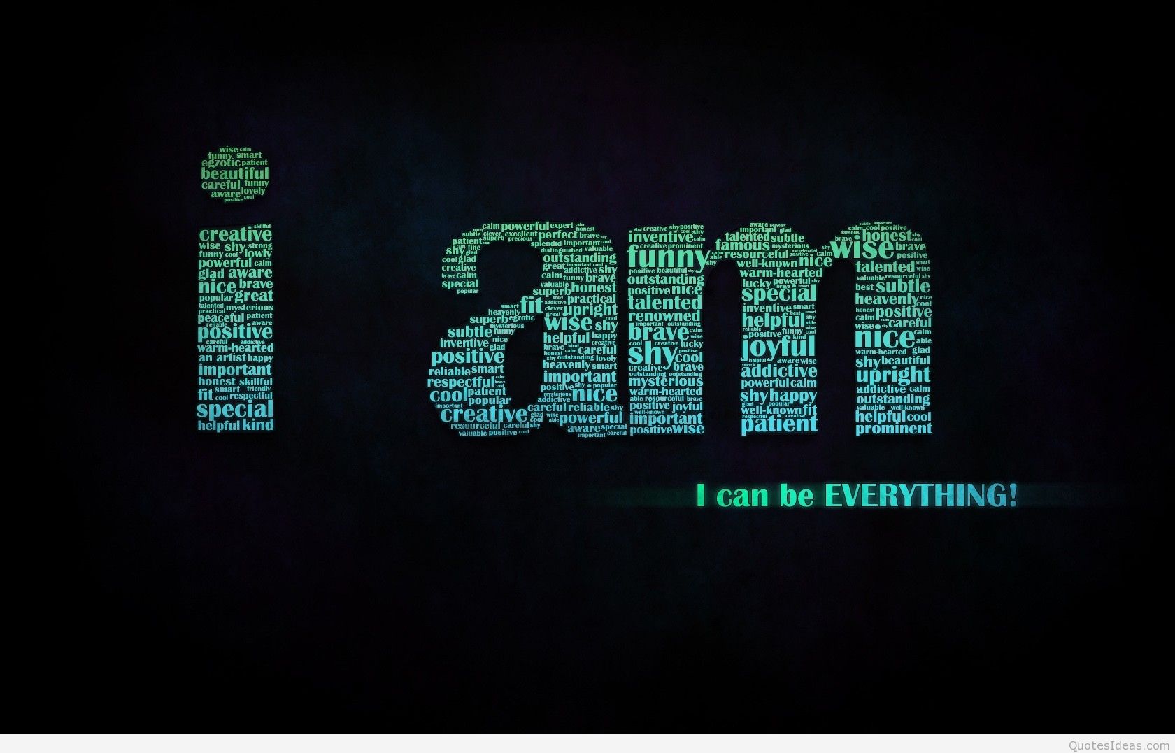 I Can Be Everything Inspirational Wallpaper Message - Darkness - HD Wallpaper 