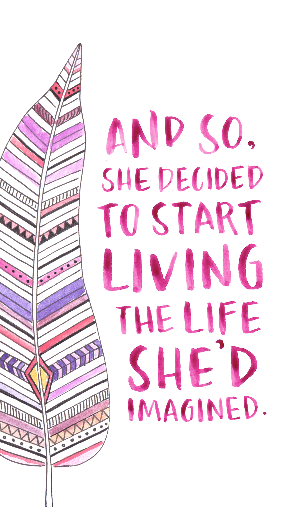 So She Started Living The Life She Imagined - HD Wallpaper 