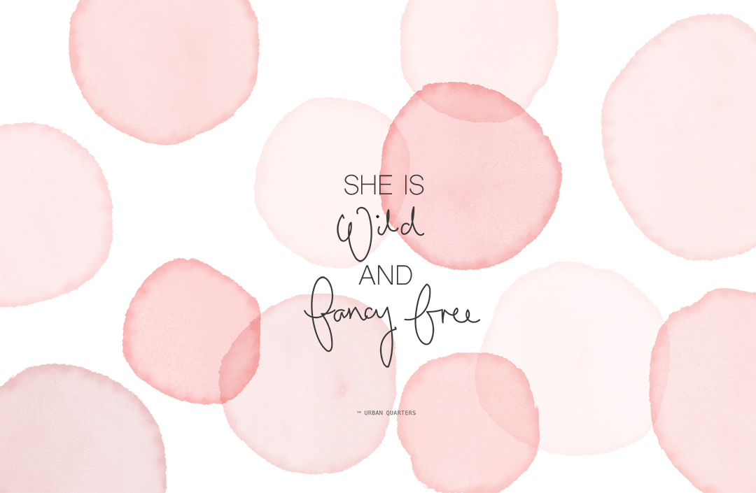 She Is Wild & Fancy Free - Circle - HD Wallpaper 
