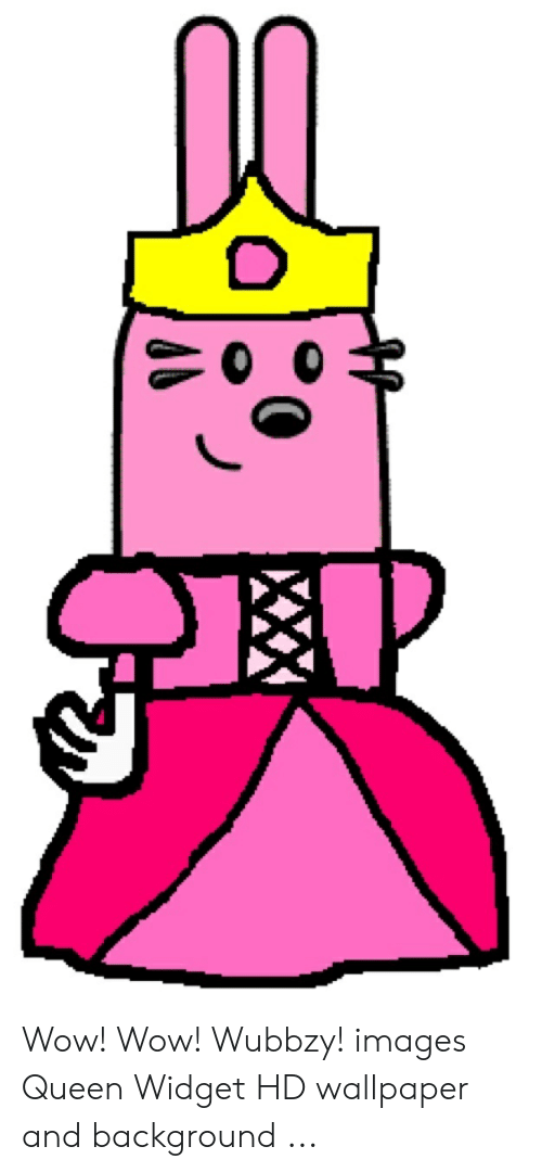 Wow Queen And Images Wubbzy Daisy Walden Widget 500x1080 Wallpaper Teahub Io