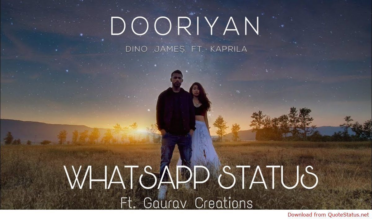 Dooriyan Dino James Kaprila Song Download Video Status - Dooriyan Dino James - HD Wallpaper 