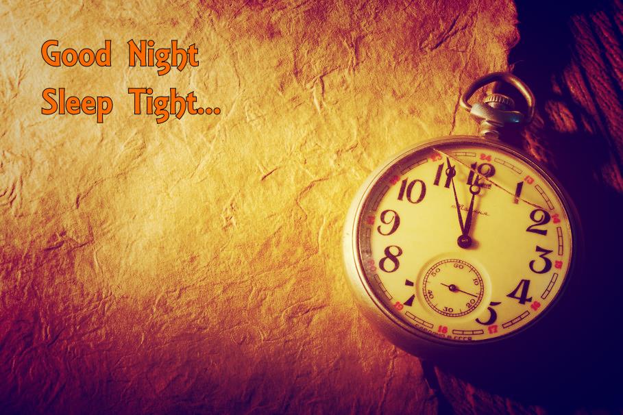 Good Night Sleep Tight Hq Wallpaper - Time Clock Good Night - HD Wallpaper 