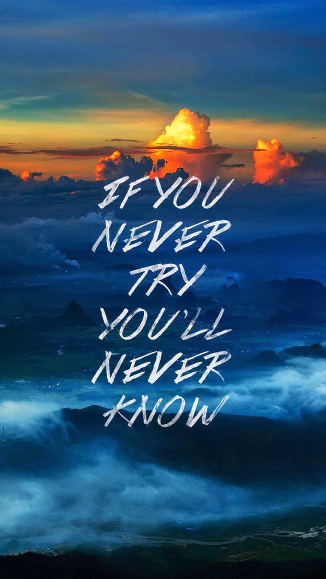 You Will Never Know If You Never Try - HD Wallpaper 