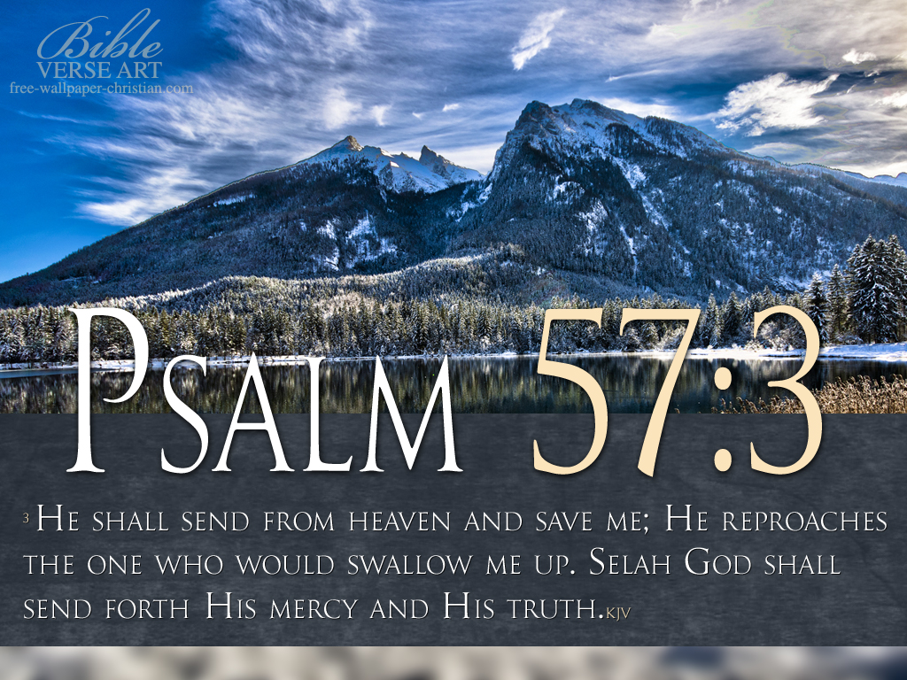 Psalm 57 3 Kjv - HD Wallpaper 