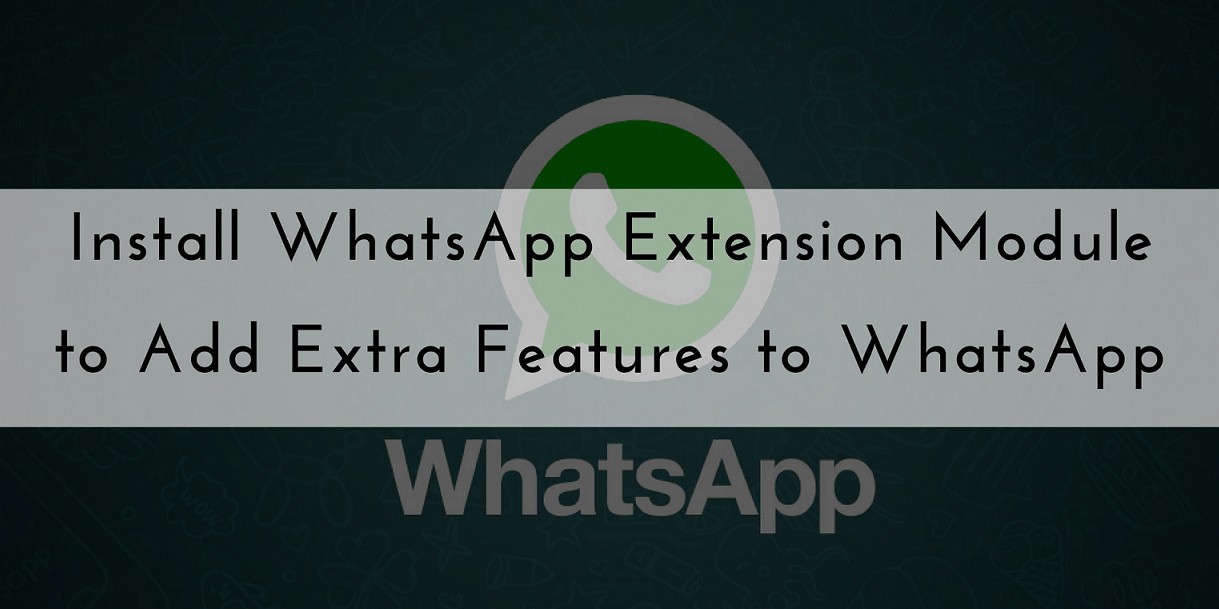 Install Whatsapp Extension Module To Add Extra Features - Whatsapp - HD Wallpaper 