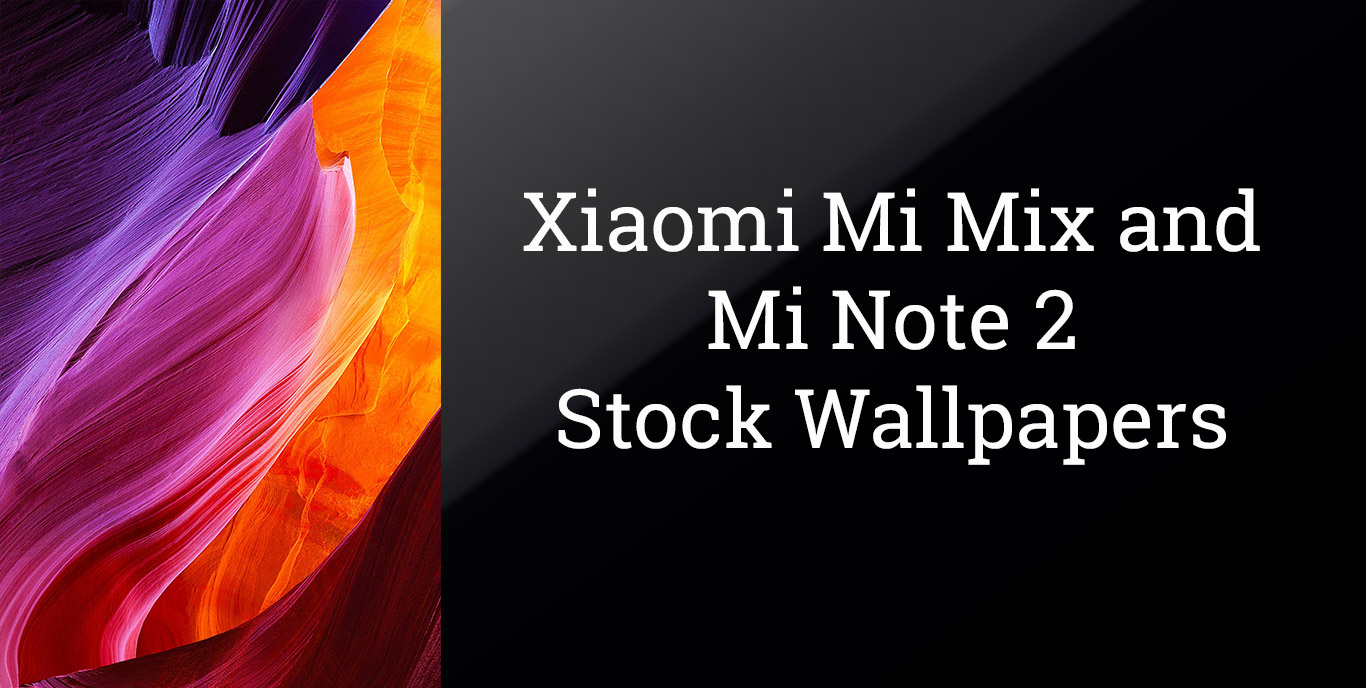 Mi Mix Mi Note 2 Wallpapers - Mi Mix Stock Wallpaper Download - HD Wallpaper 