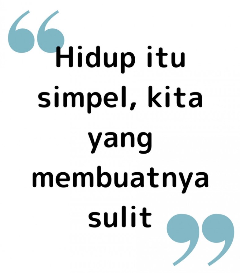 Kata Kata Hidup Itu Simple - HD Wallpaper 