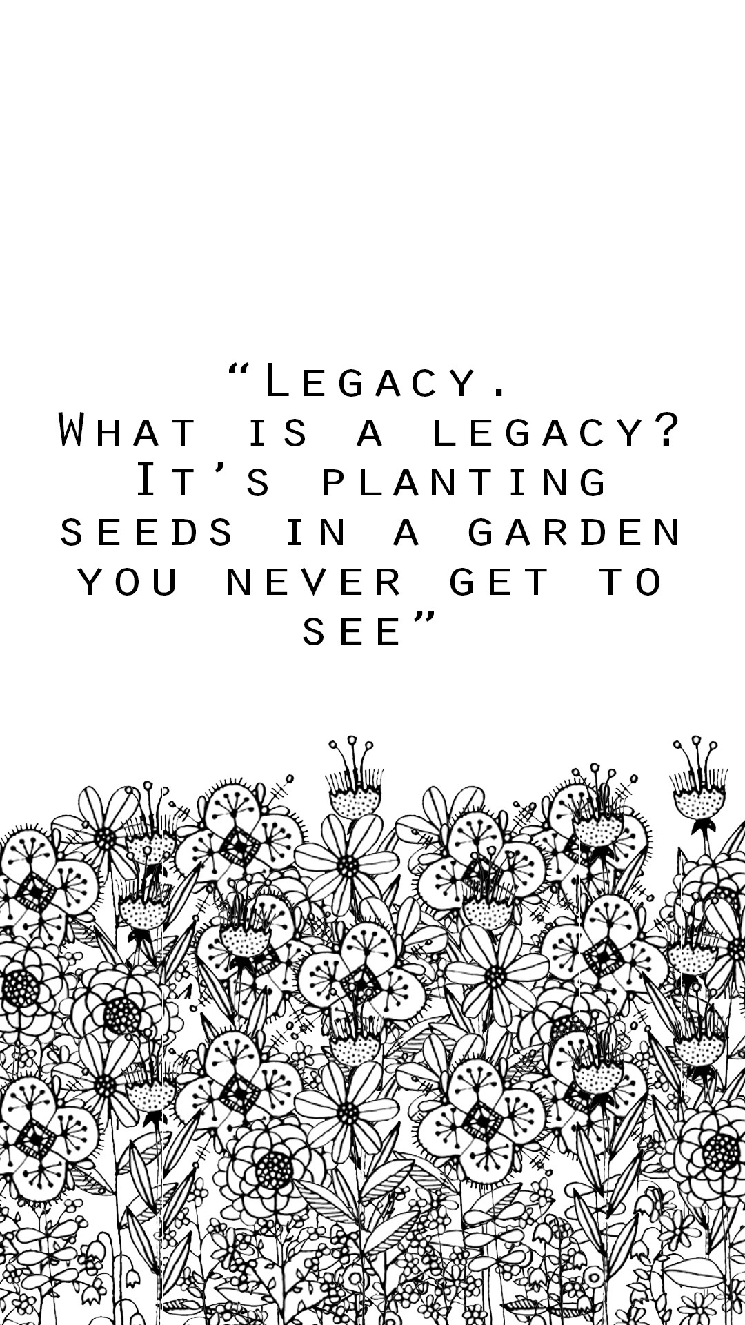 1080x1920, 
 Data Id 203691 
 Data Src /walls/full/4/a/5/203691 - Legacy Is Planting Seeds In A Garden - HD Wallpaper 