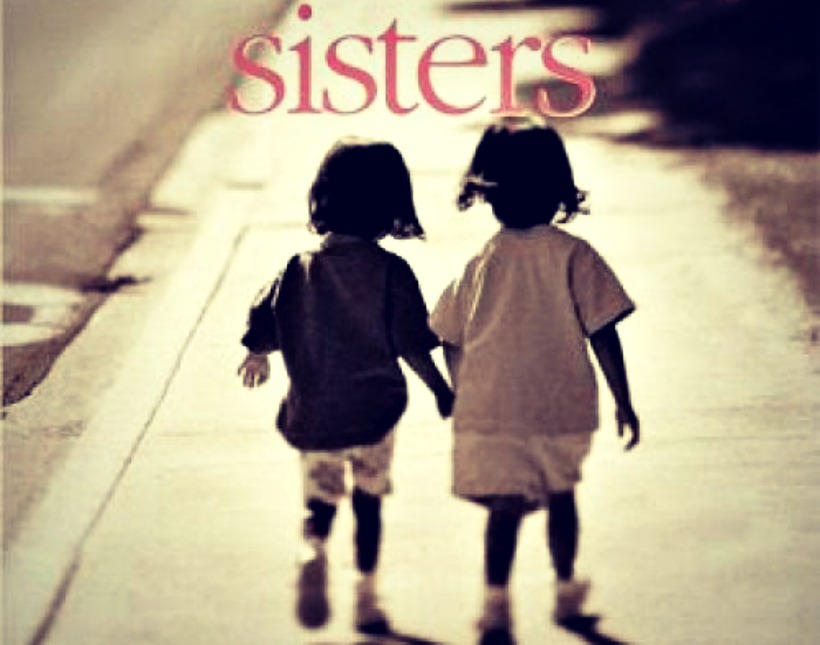 Love My 2 Sisters Quotes - HD Wallpaper 