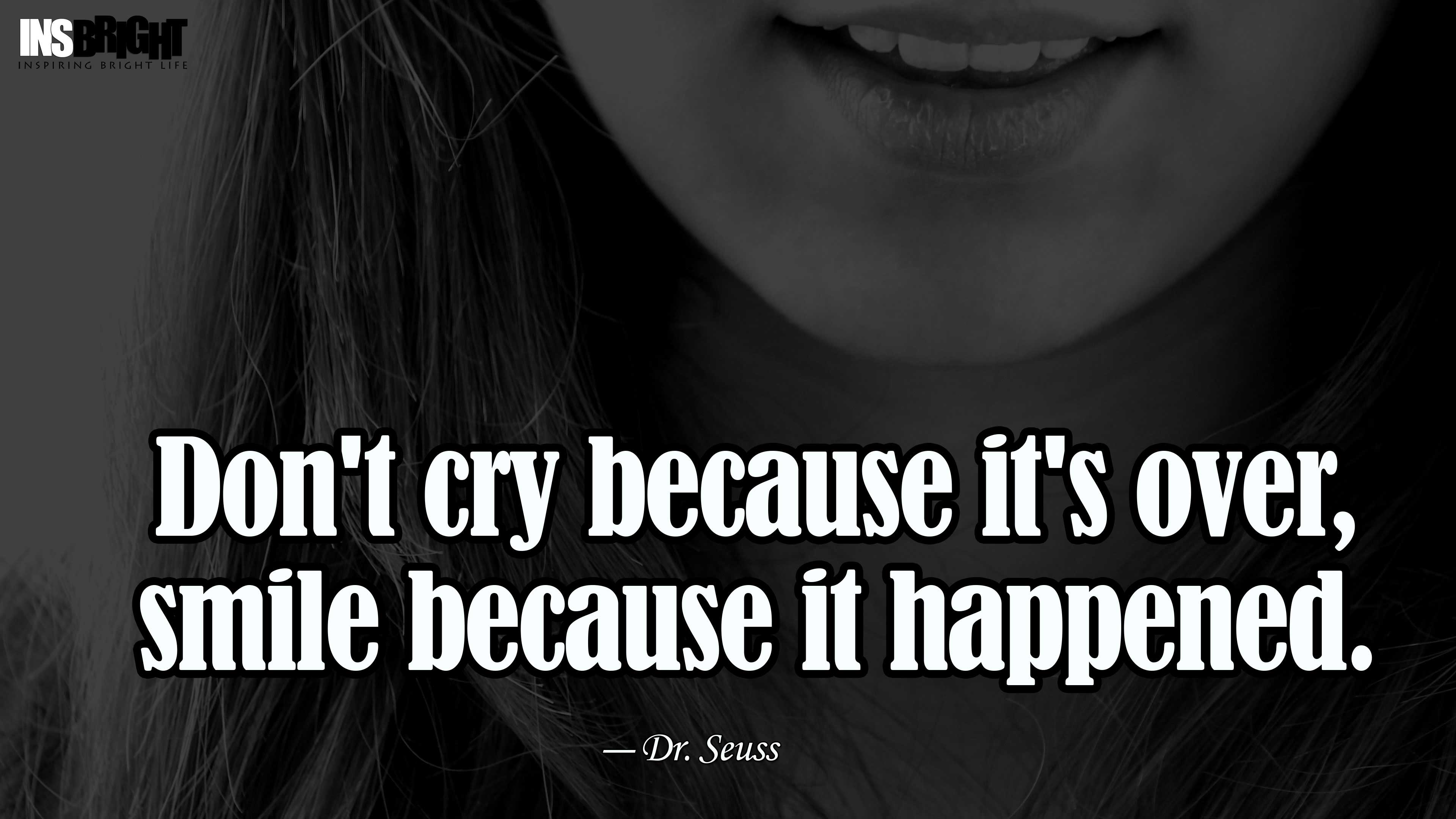 Don T Be Sad Because Quotes - HD Wallpaper 