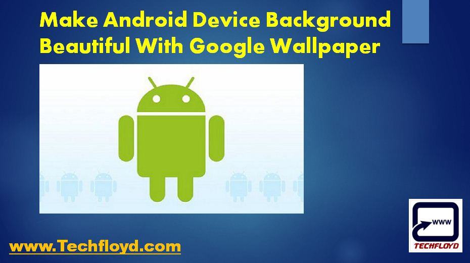 Google’s Wallpaper App - Android - HD Wallpaper 