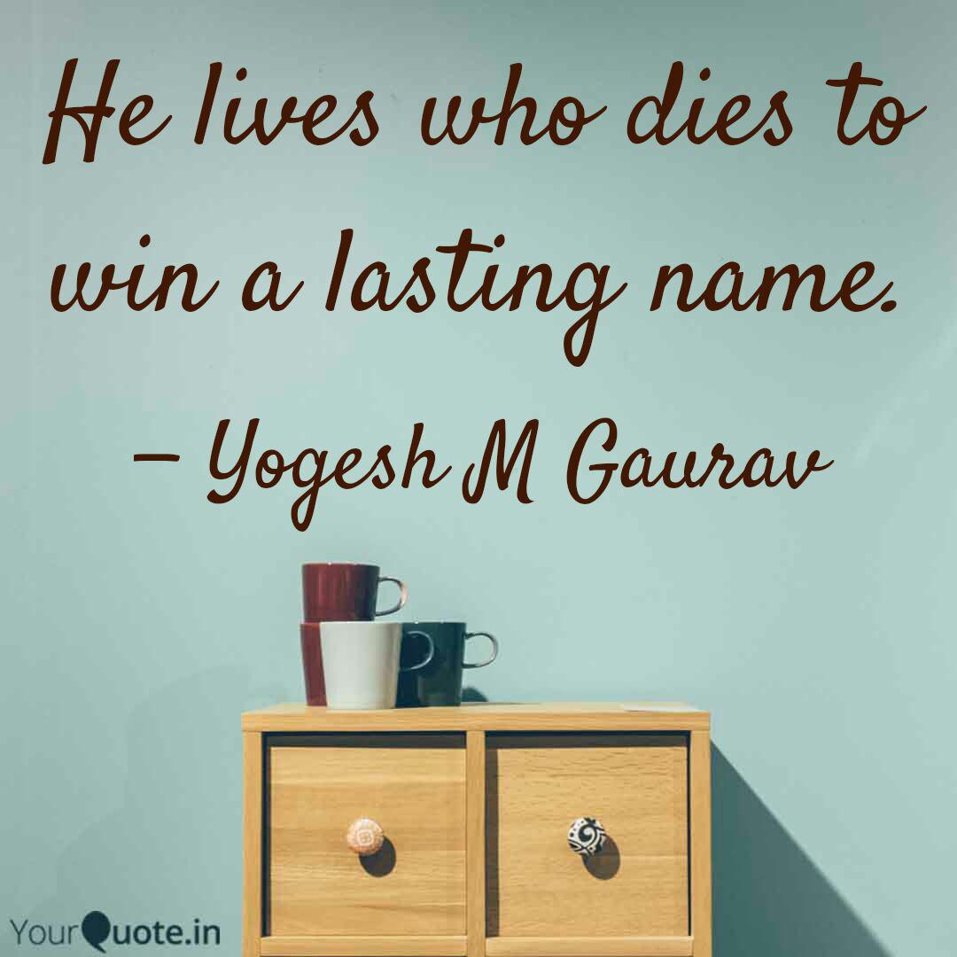 Lives Who Dies Win Lasting Name - Empty Vessel Sounds More - HD Wallpaper 