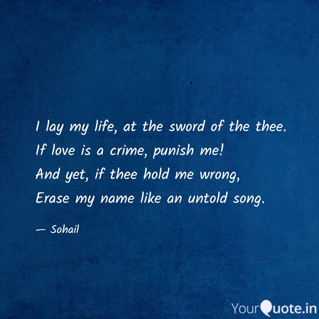 I Lay My Life Sword Thee Love Crime Punish Me Yet Thee - Sad No One Understands Me - HD Wallpaper 