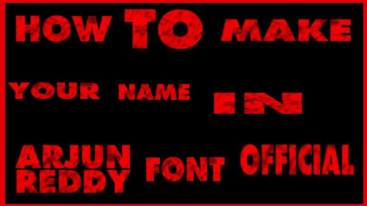 Create Name In Arjun Reddy Style - HD Wallpaper 
