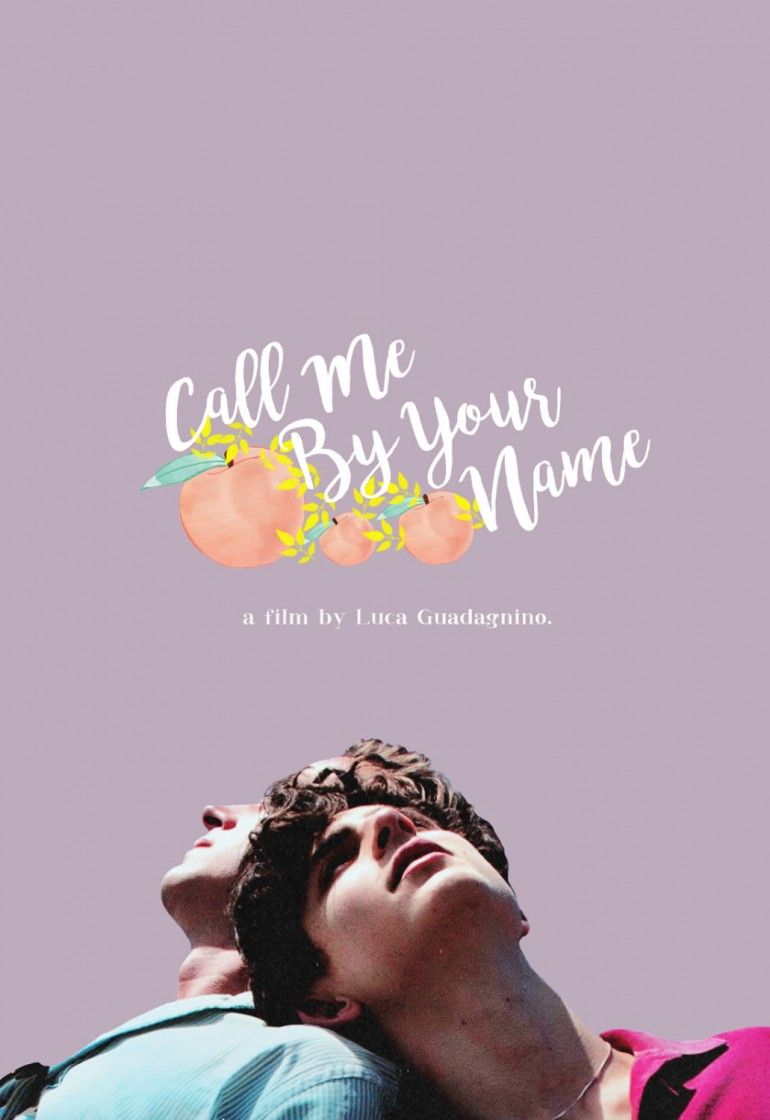 Call Me By Your Name Fan Poster - 770x1120 Wallpaper 