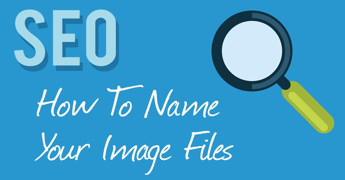 Image Seo How To Name Your Files - Naming Images For Seo - HD Wallpaper 