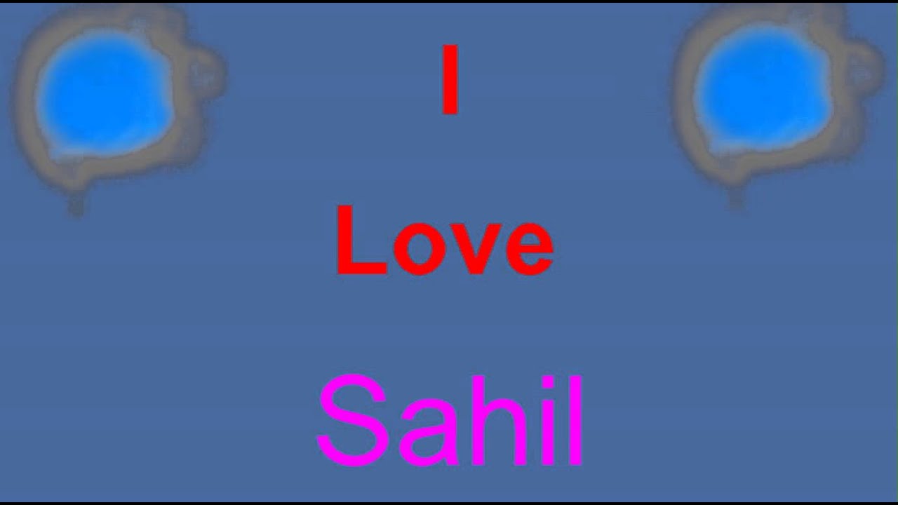 Love You Sahil Name - 1280x720 Wallpaper 