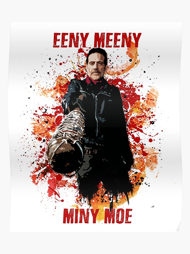 Walking Dead Negan Eeny Meeny Miny Moe - HD Wallpaper 